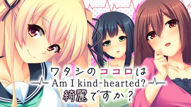 Am I Kind Hearted?