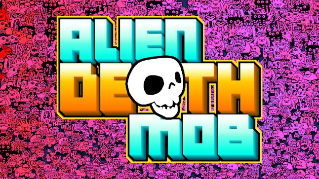 Alien Death Mob