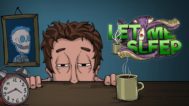 Let Me Sleep