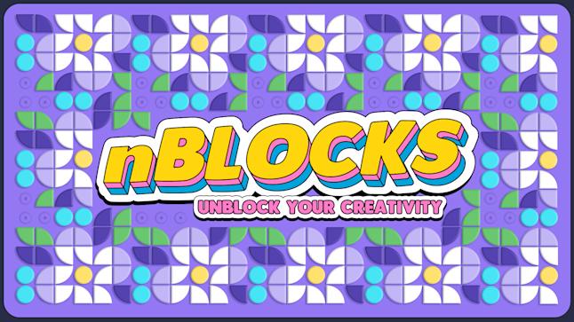 nBlocks - Unblock Your Creativity