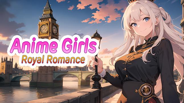 Anime Girls: Royal Romance