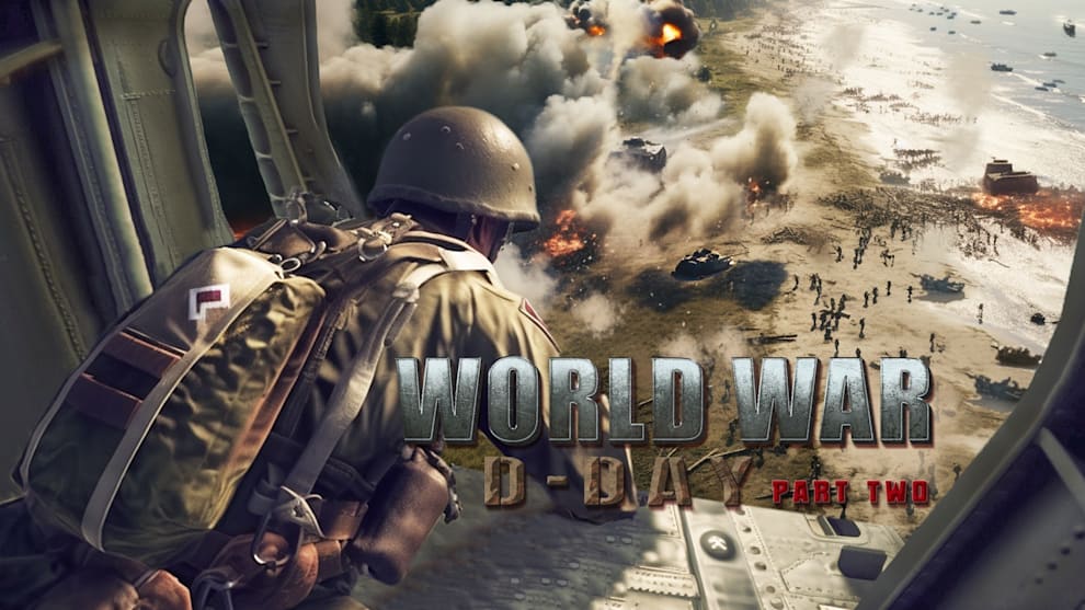World War: D-Day PART TWO 1