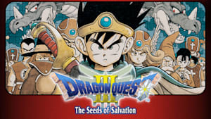 DRAGON QUEST III: The Seeds of Salvation