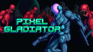 Pixel Gladiator