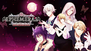 EPHEMERAL -FANTASY ON DARK-