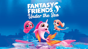 Fantasy Friends: Under The Sea