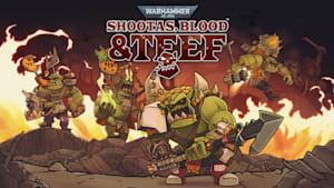 Warhammer 40,000: Shootas, Blood & Teef