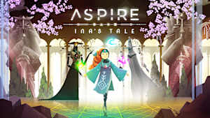 Aspire: Ina's Tale