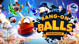 Bang-On Balls: Chronicles