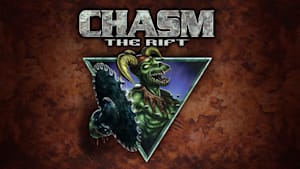 Chasm: The Rift