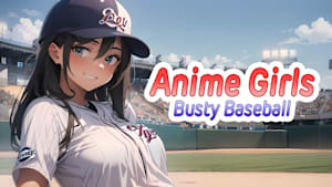 Anime Girls: Busty Baseball
