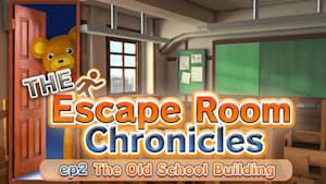 The Escape Room Chronicles ep2:The Old School Building