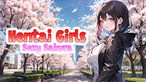 Hentai Girls: Sexy Sakura
