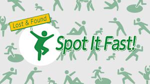 Lost & Found Spot It Fast!