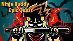 Ninja Buddy Epic Quest Product Image