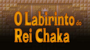 O Labirinto do Rei Chaka Product Image