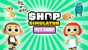 Shop Simulator: Pet Shop Product Image