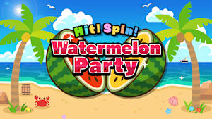 Hit! Spin! Watermelon Party Product Image