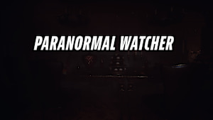 Paranormal Watcher Product Image