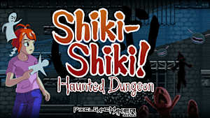 Pixel Game Maker Series Shiki-Shiki! Haunted Dungeon Product Image