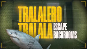 Tralalero Tralala - Escape Backrooms Product Image