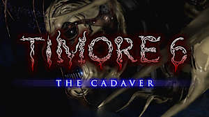 Timore 6: The Cadaver Product Image
