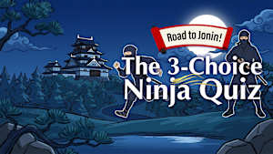 Road to Jonin ! The 3-Choice Ninja Quiz Product Image