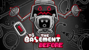 To the Basement: Before Product Image