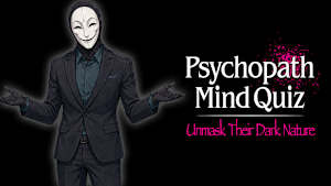 Psychopath Mind Quiz: Unmask Their Dark Nature Product Image
