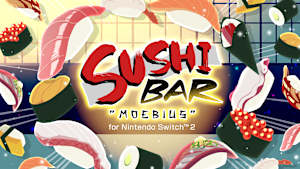 SUSHI BAR MOEBIUS for Nintendo Switch™ 2 Product Image