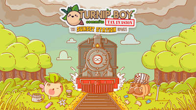 Turnip Boy Commits Tax Evasion