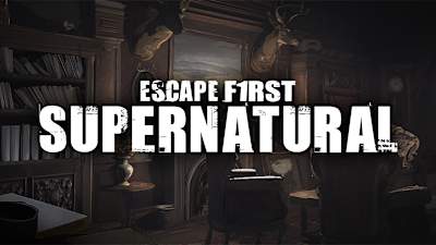 Escape First Supernatural