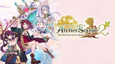 Atelier Sophie 2: The Alchemist of the Mysterious Dream