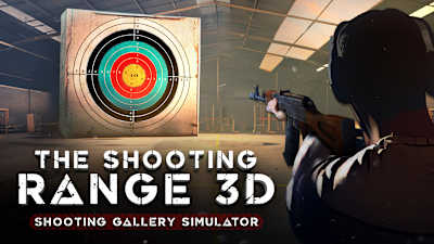 The Shooting Range 3D: Shooting Gallery Simulator