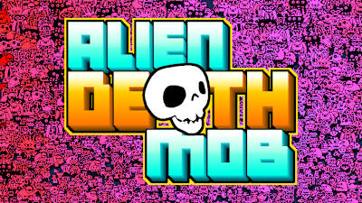 Alien Death Mob