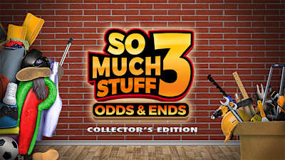 So Much Stuff 3: Odds & Ends Collector's Edition