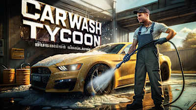Car Wash Tycoon Business Simulator
