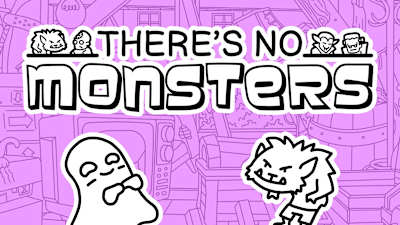 There's No Monsters