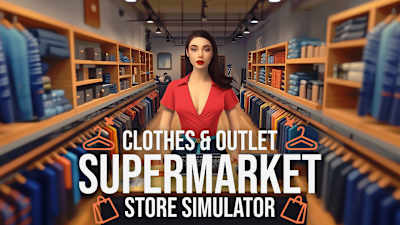 Clothes & Outlet Supermarket Store Simulator