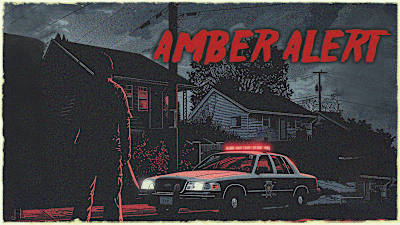 Amber Alert Director's cut