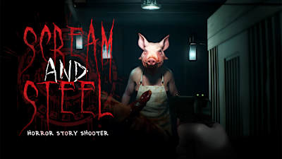 SCREAM AND STEEL - Horror Story Shooter