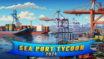 Sea Port Tycoon 2024