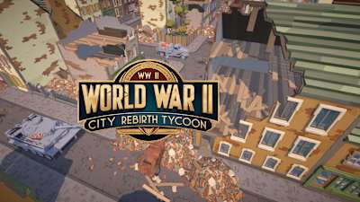World War II City Rebirth Tycoon