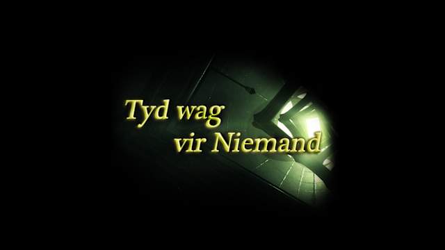 Capa de Tyd wag vir Niemand