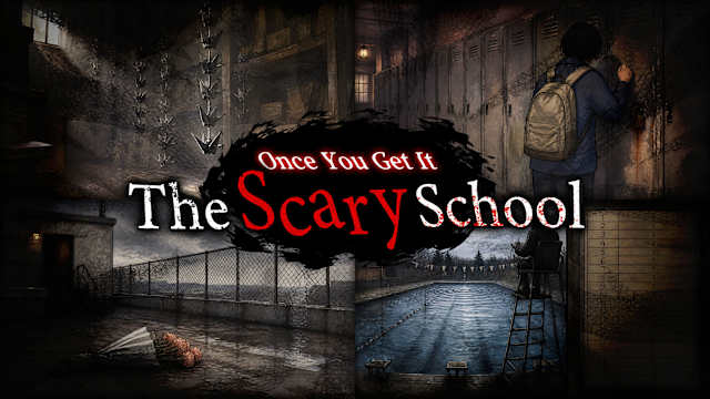 Capa de Once You Get It : The Scary School