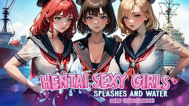 Capa de Hentai Sexy Girls : Splashes and Water – New Challenges