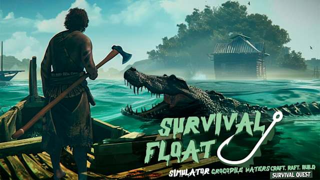 Capa de Survival Float Simulator - Crocodile Waters Craft, Raft, Build: Survival Quest