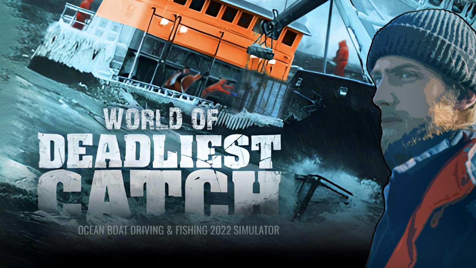 Capa de Deadliest Catch - Ocean Boat Driving & Fishing 2022 Simulator