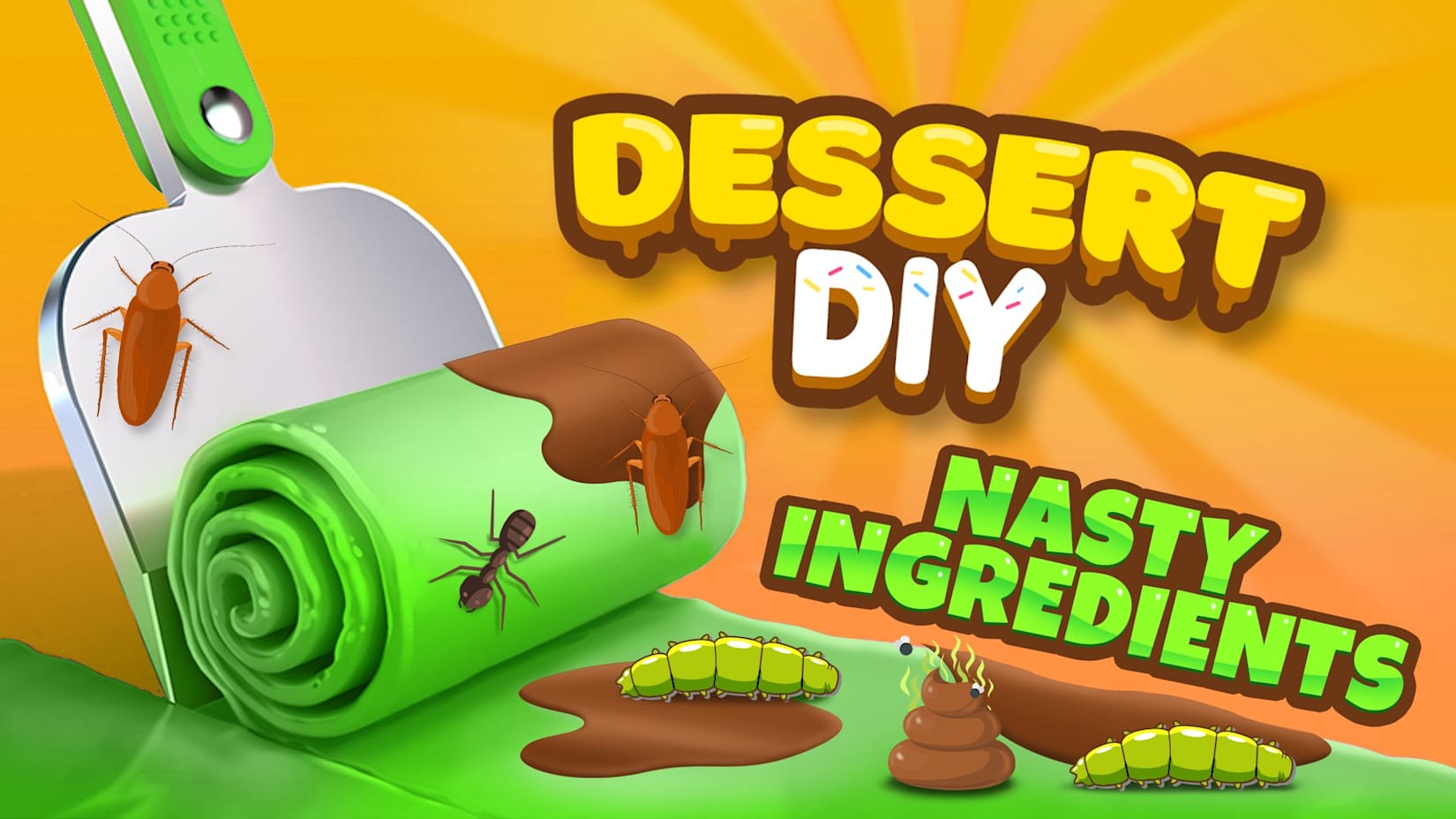 Dessert DIY: Nasty ingredients 封面