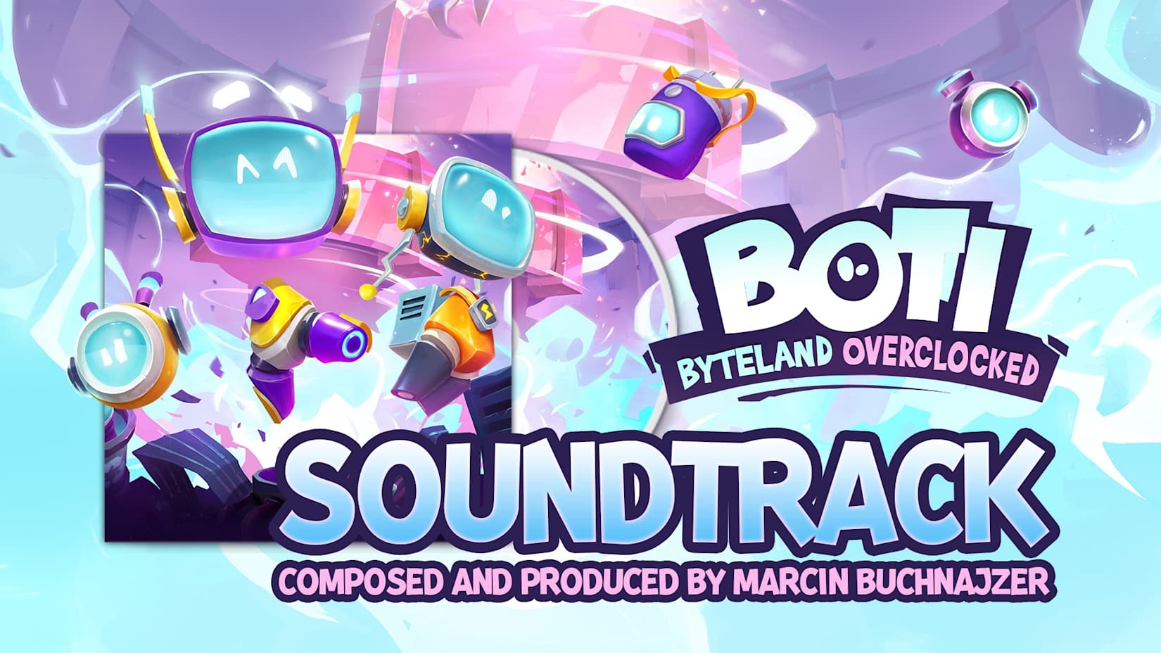 Boti: Byteland Overclocked Soundtrack 封面